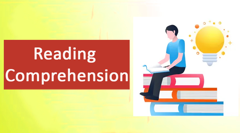 Reading Comprehension - Reading Comprehension | AptitudeClasses.com